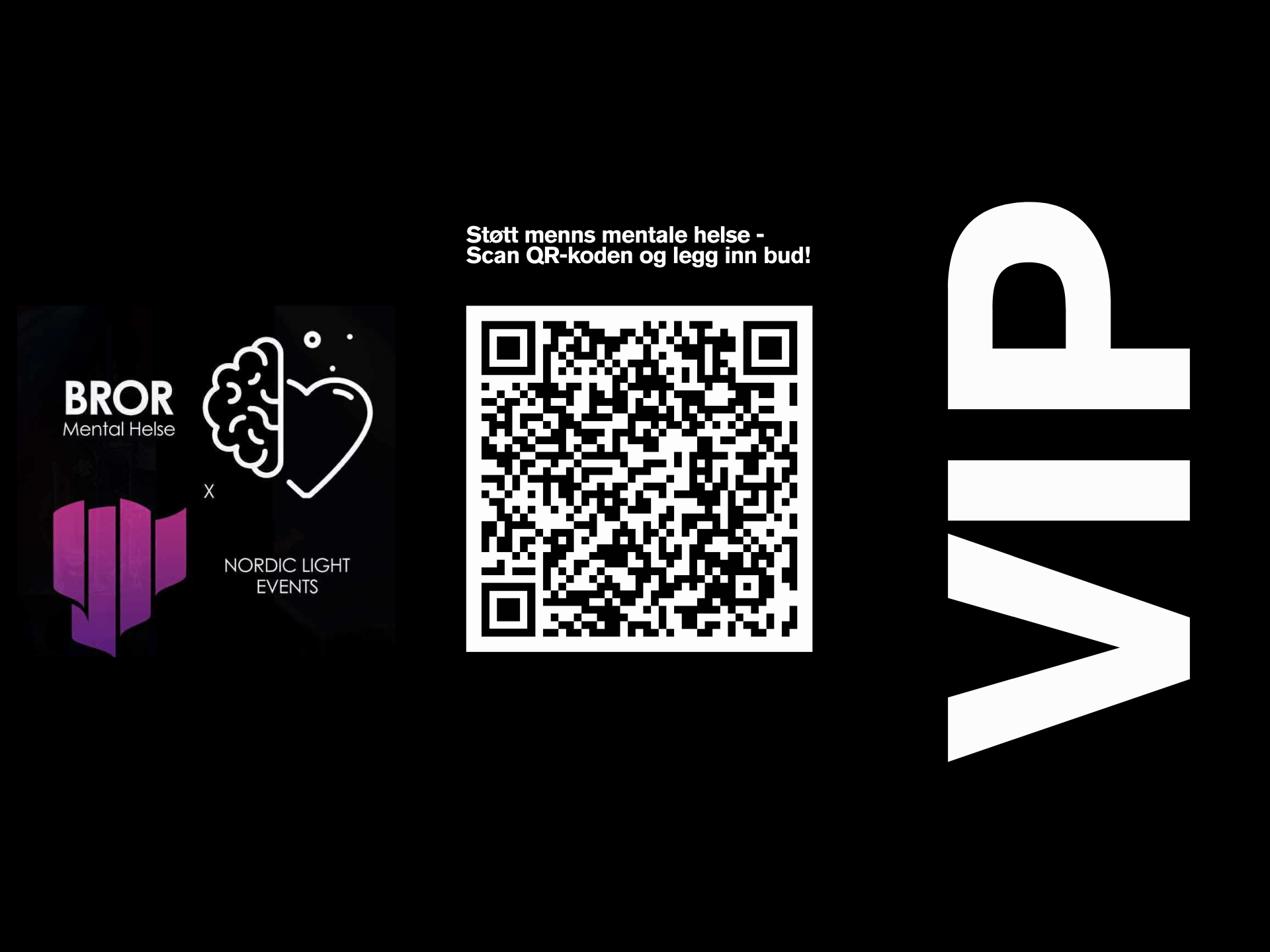 VIP Arrangement - BROR Mental Helse x Nordic Light