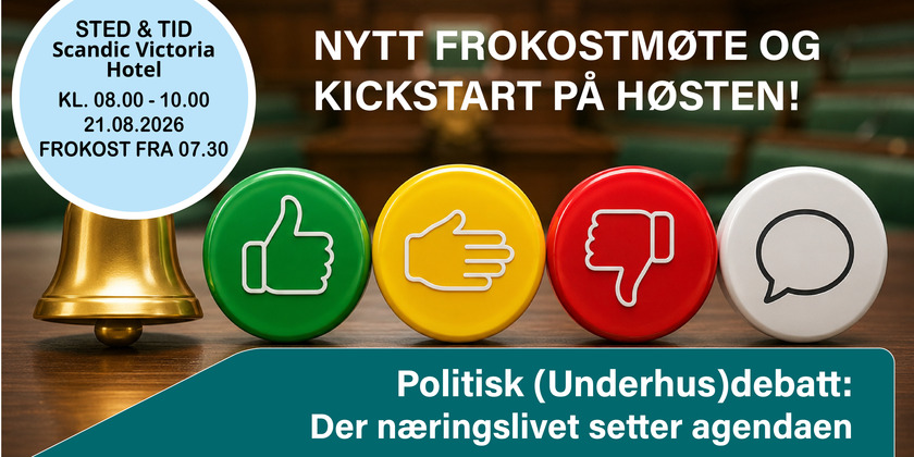 Frokostmøte - politisk næringslivsdebatt