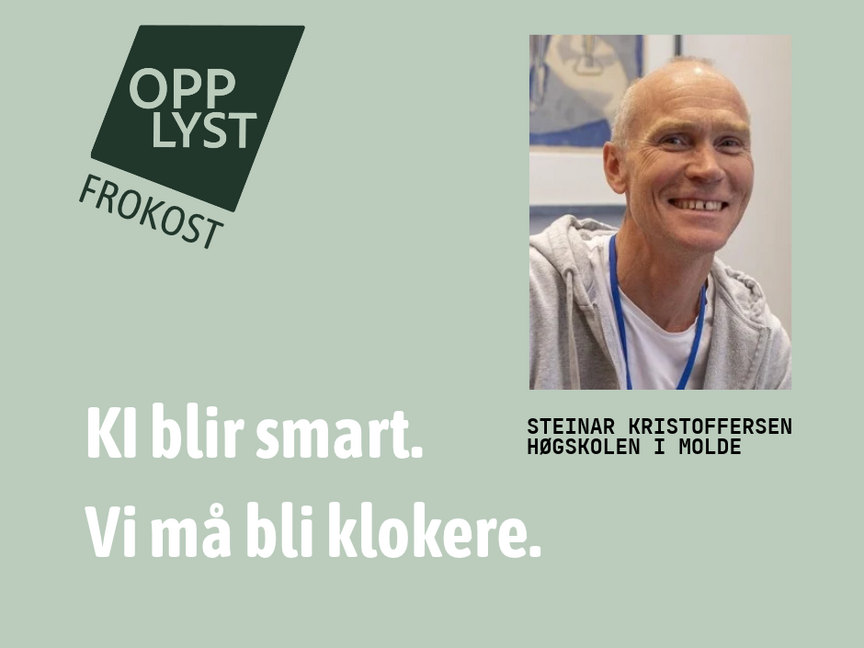 Opplyst frokost - KI blir smart. Vi må bli klokere.